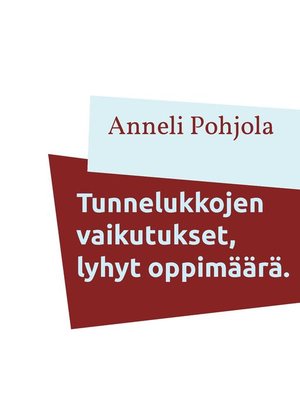 cover image of Tunnelukkojen vaikutukset, lyhyt oppimäärä.